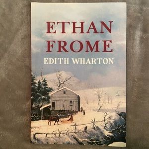 Ethan Frome by Edith Wharton
